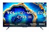 �������� 85 ���� TCL 85C755 QD-MiniLED Google TV